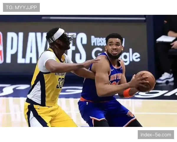 尼克斯逆转勇士关键回合:布伦森末节组织与唐斯内线强攻完成翻盘